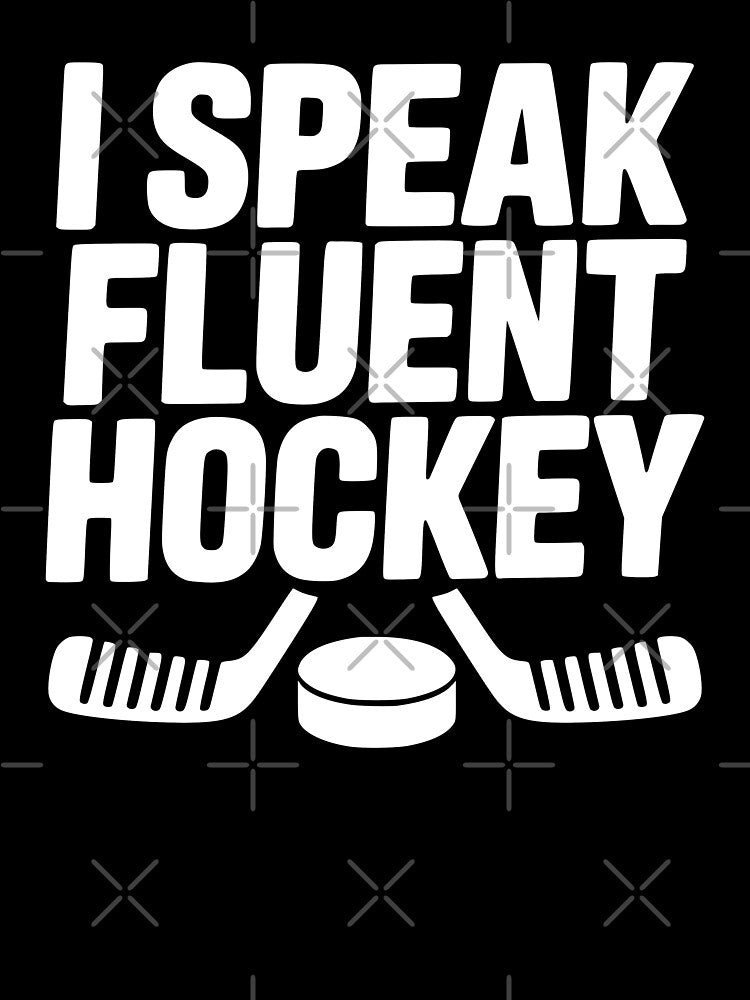 I Speak Fluent Hockey by theartfulaspie