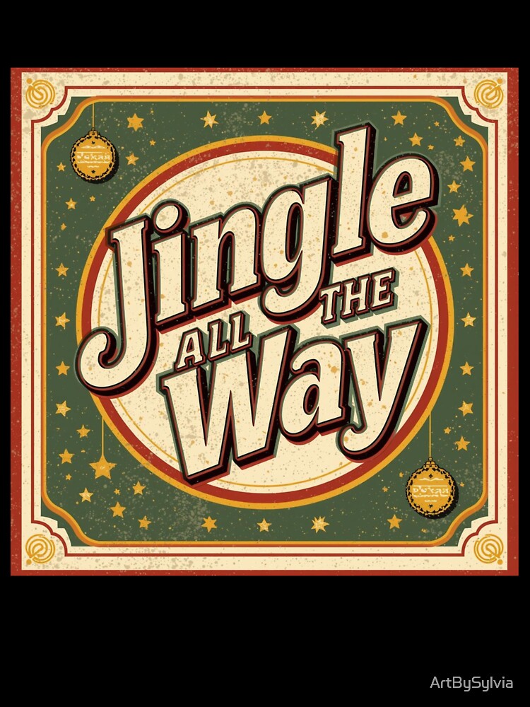 Retro Jingle All The Way Vintage Christmas Typography Design by ArtBySylvia