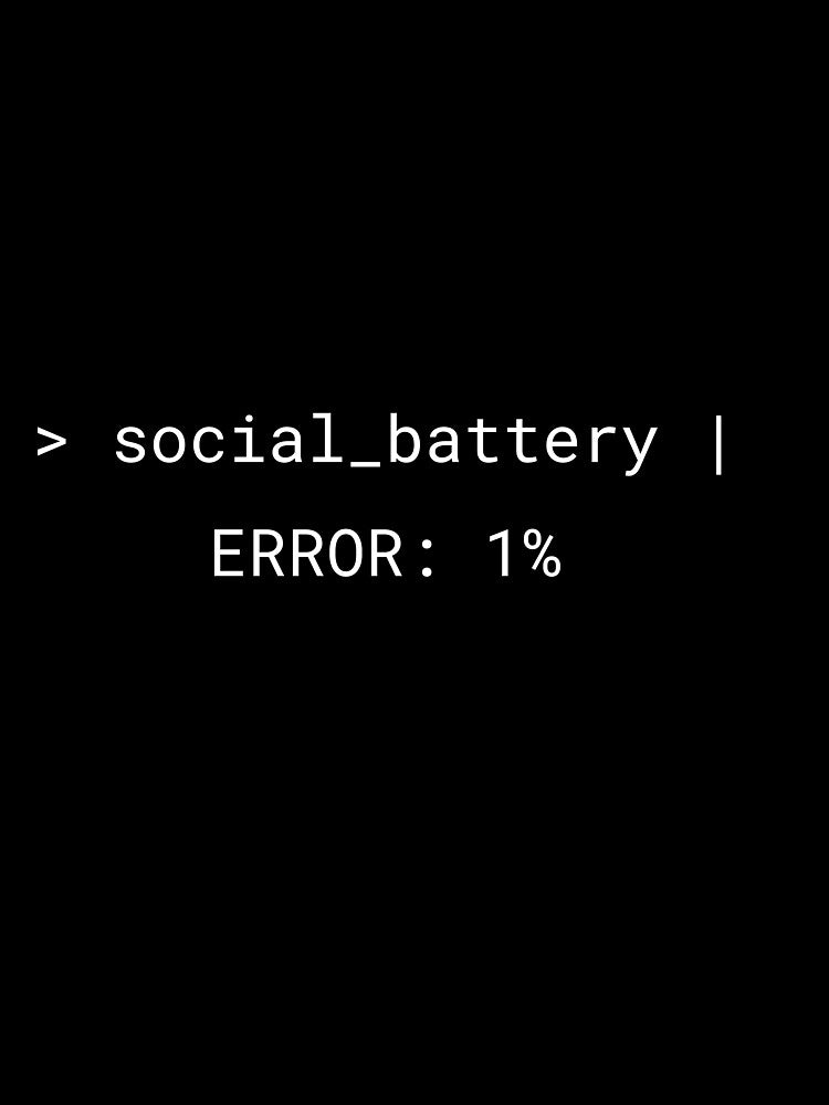 Social Battery 1% White – Coding Humor Tee by CtrlAltLaugh