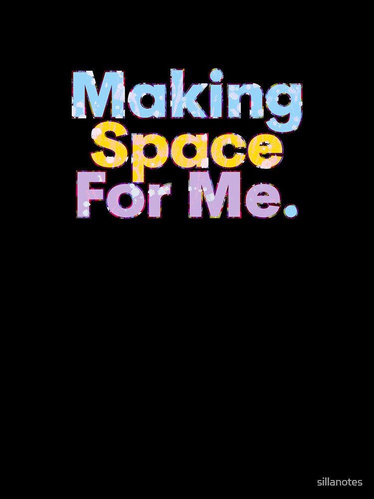 Making Space by Sillanotes