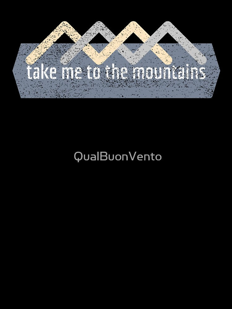 Take me to the mountains faded by QualBuonVento