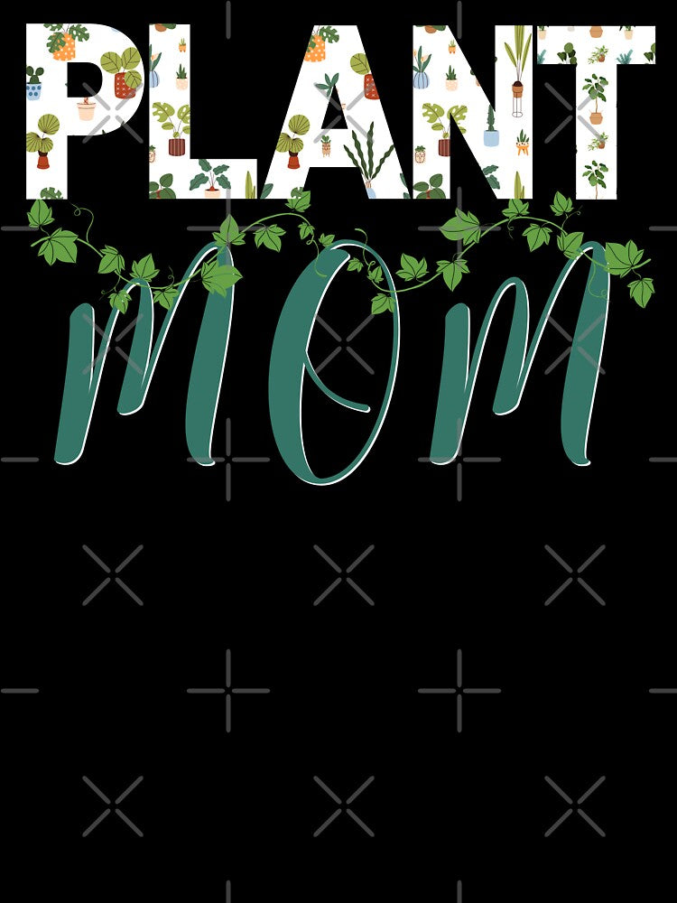 Plant Mom, Lady, Mama  - Houseplant Lover - Green Colorway by emoney14
