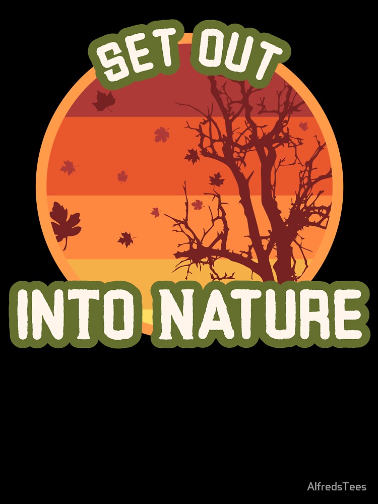 Fall: Set out Into Nature by AlfredsTees