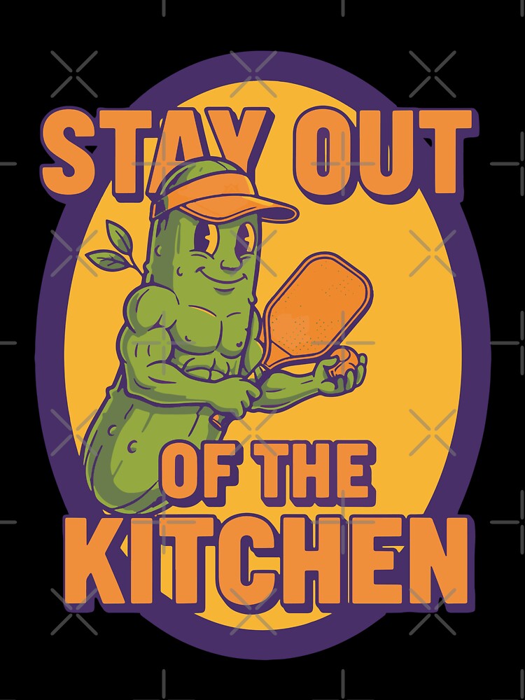 Pickleball Funny Player Stay Out Of The Kitchen by LuminOrb