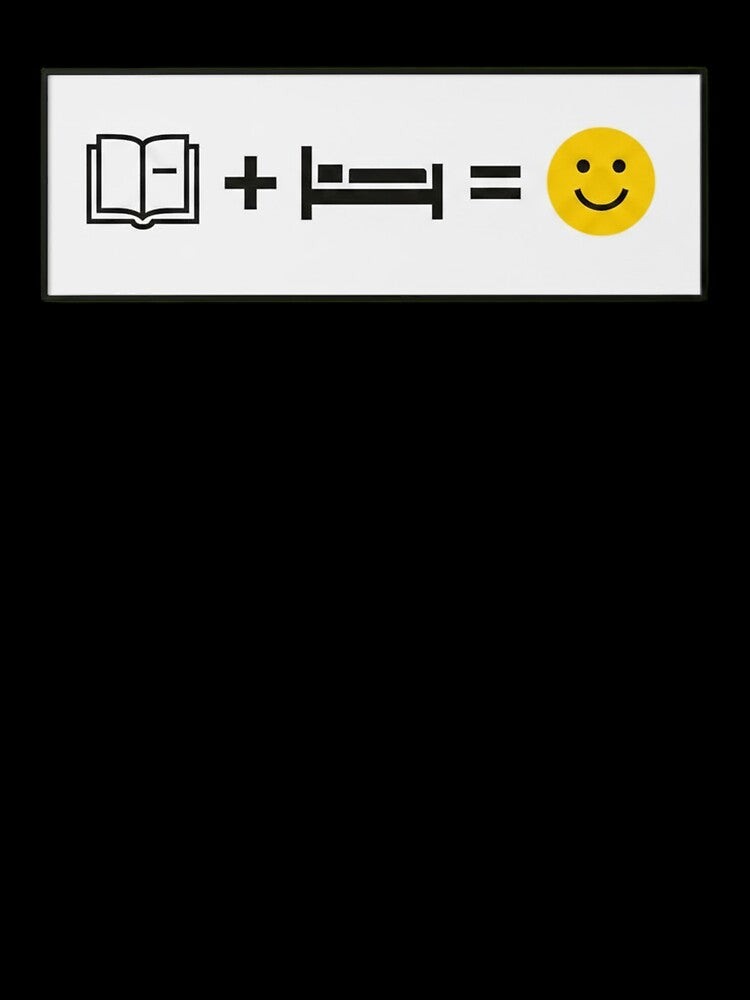 Book + Bed = Happy by Sword In The Sand
