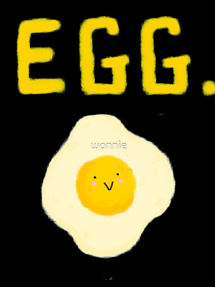 Egg. by wonnie