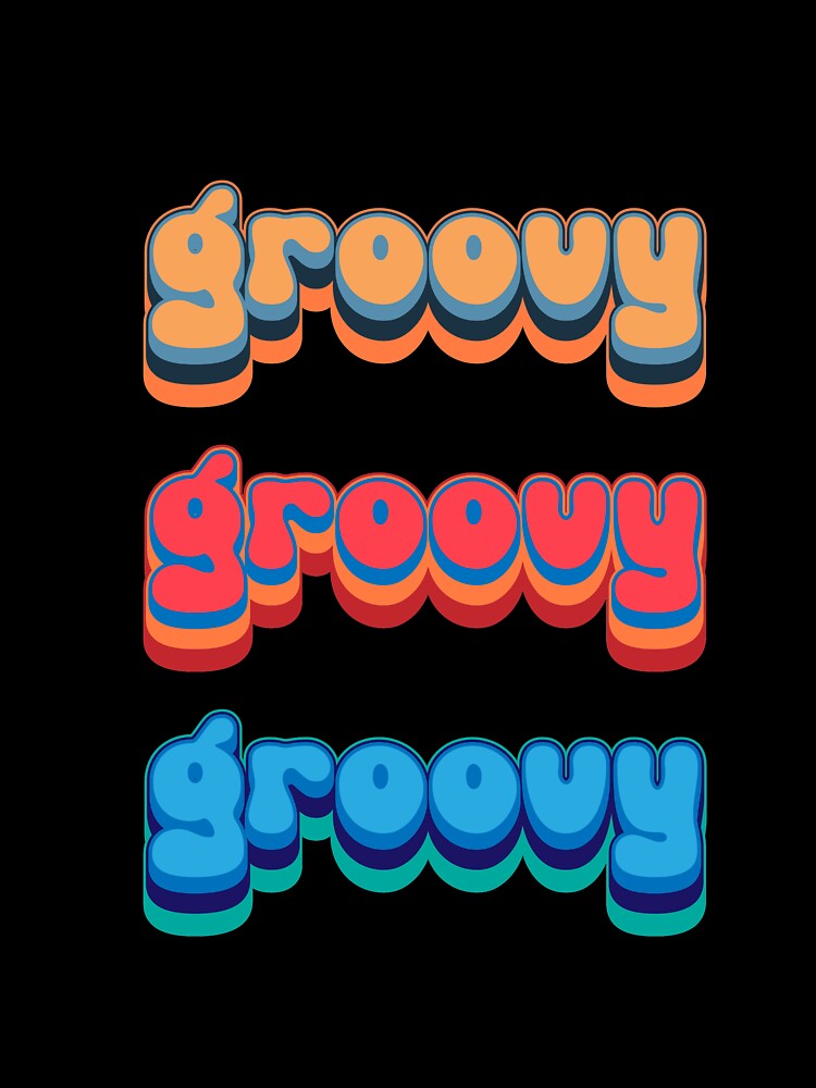 groovy typography by Camo0godfather