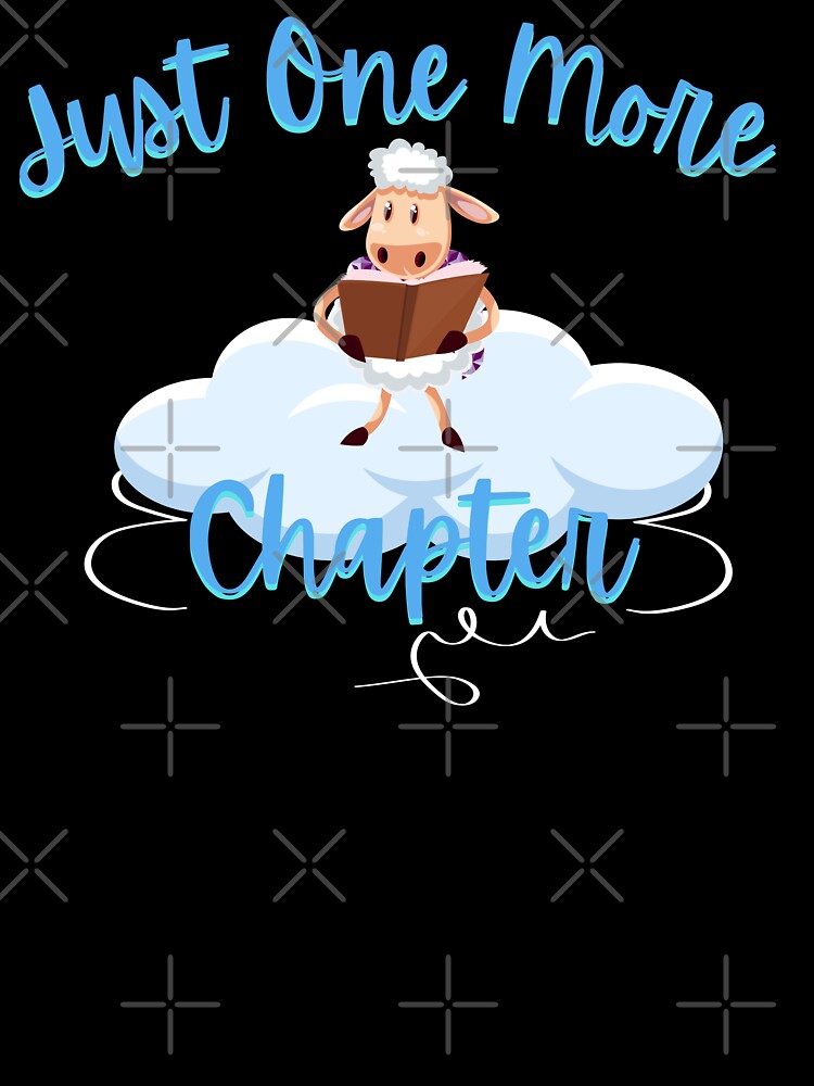 Just One More Chapter Sheep Reading by Novelty-Shirts