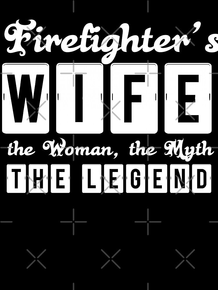 Firefighter's Wife Legend by URBANBOX