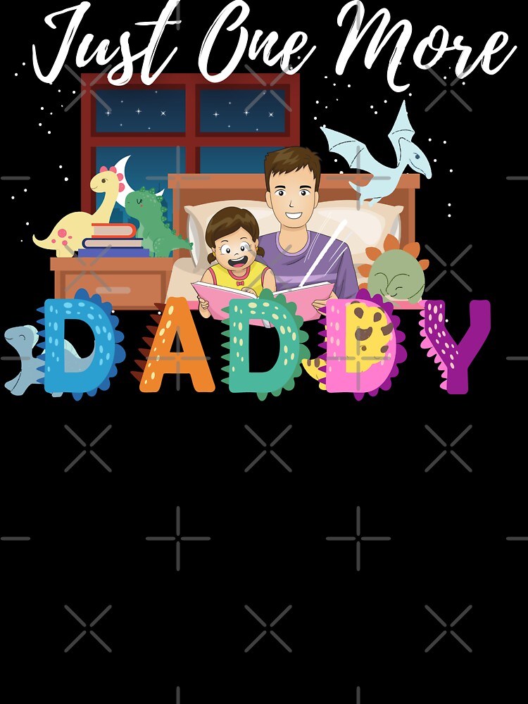 Just One More Chapter Daddy (dark blue) by Novelty-Shirts