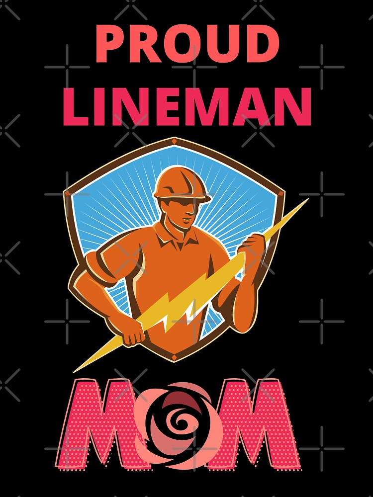 Proud Lineman Mom by BhavyaBathla
