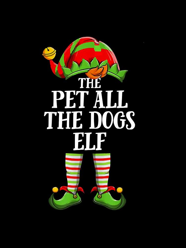 Pet All The Dogs Elf Christmas Pajama by linhchau98