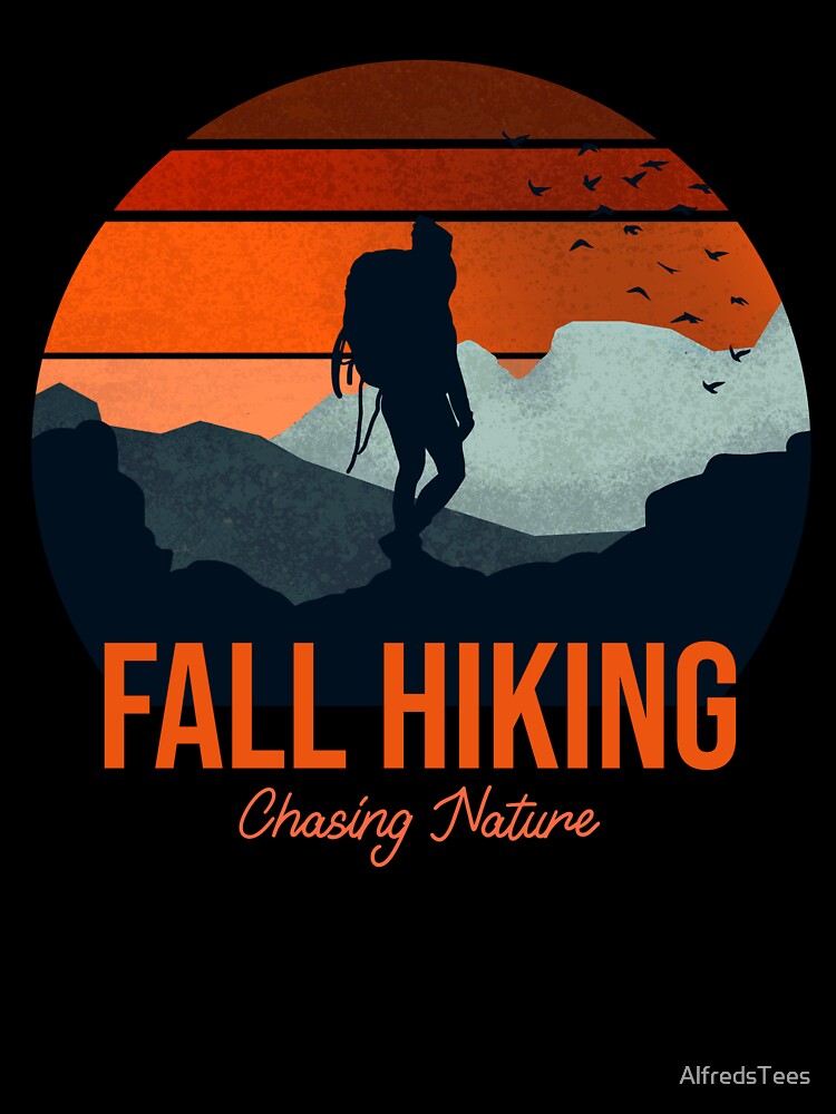 Fall: Chasing Nature by AlfredsTees