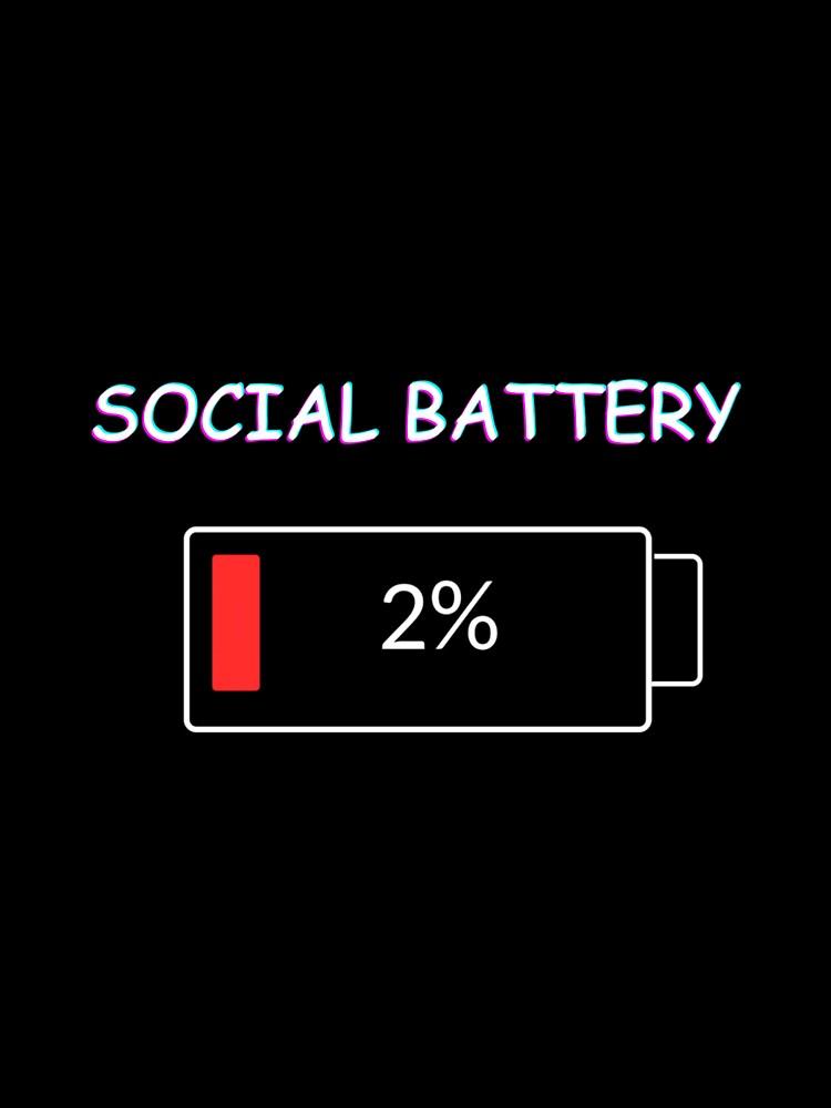 Funny Social Battery by JohnVBurks