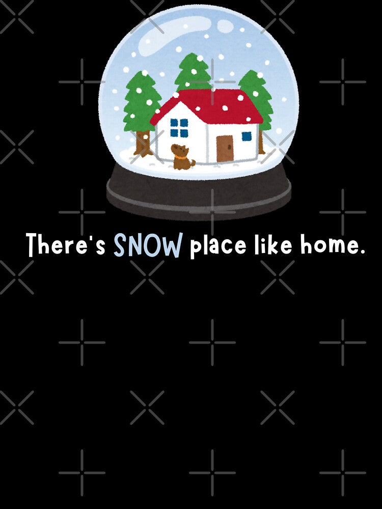 There's SNOW place like home. by EverythingMaria