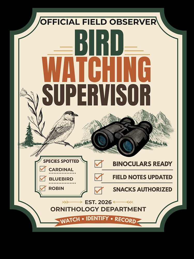 Official Bird Watching Supervisor Funny Design by Uvclick