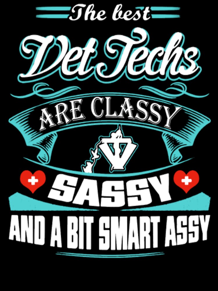 The Best Vet Tech Shirt by WaderLeeim