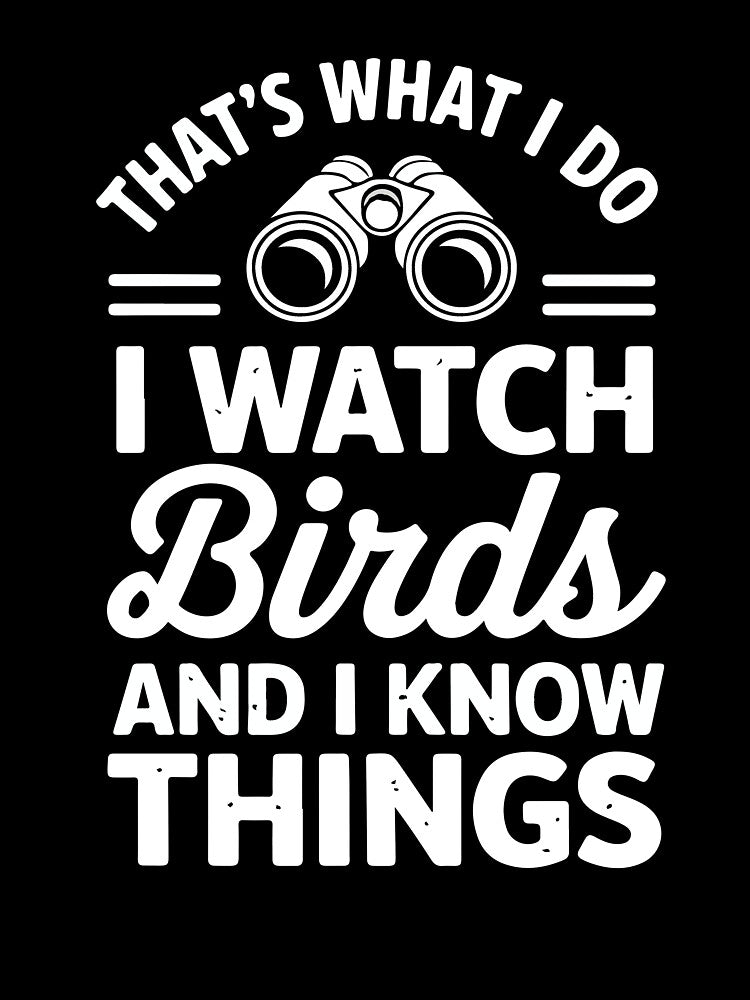Bird Watching Birding Lover Birdwatcher Nature Wildlife Art Design by kiralynstration
