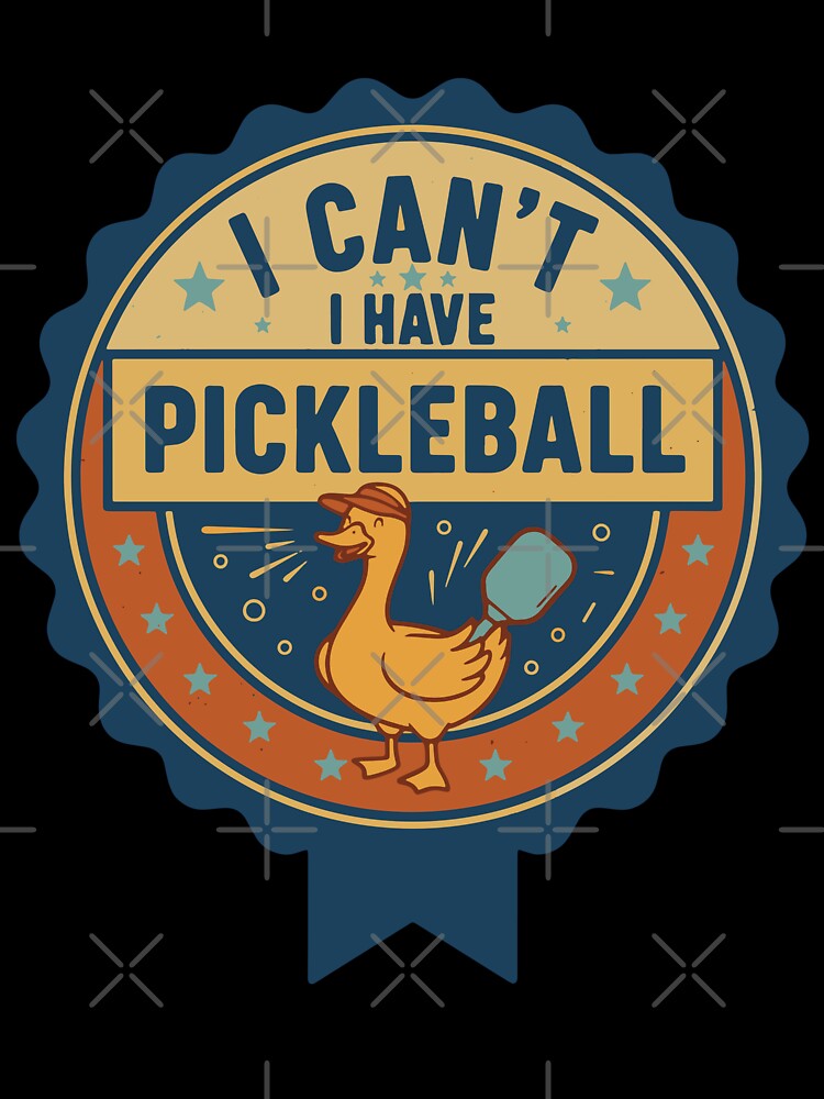 Pickleball I Cant I Have Funny Player Pickle Ball by LuminOrb