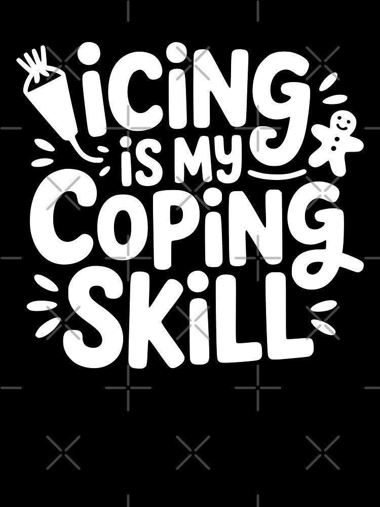 Icing Is My Coping Skill by theartfulaspie