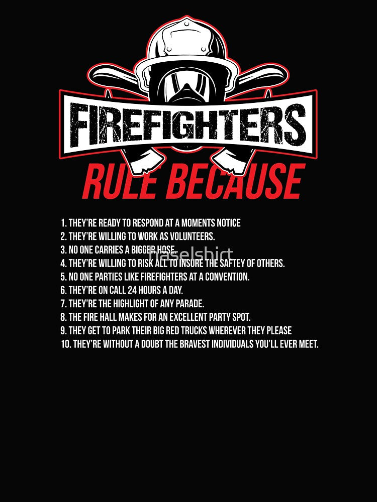 Firefighter Rules Firemen Birthday Gift by haselshirt