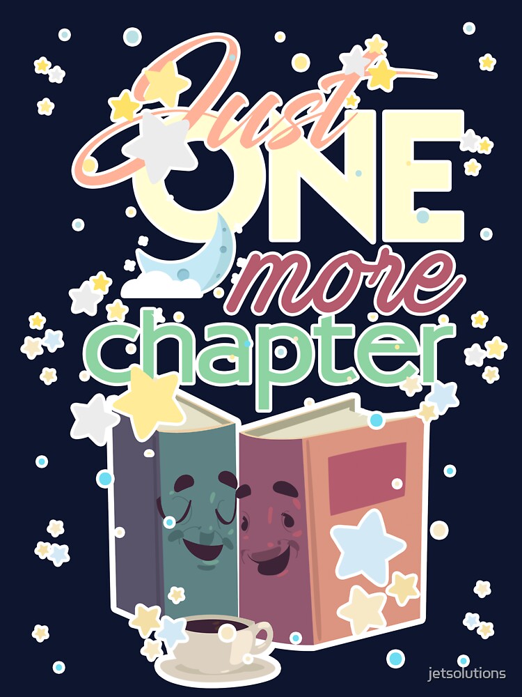 Just one more chapter by jetsolutions