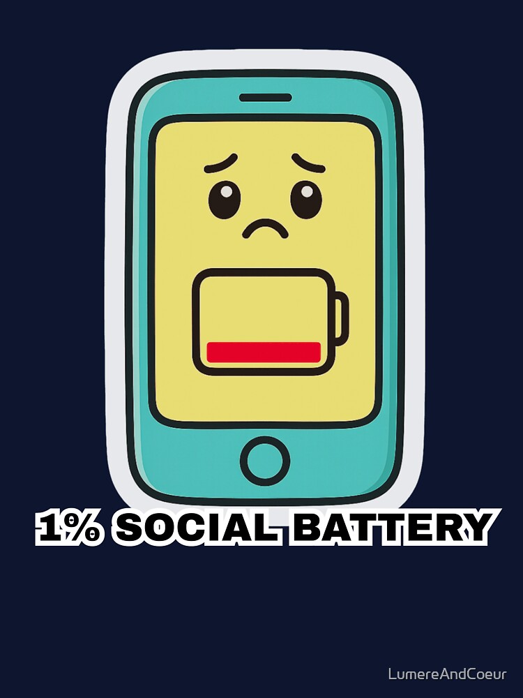 1% Social Battery Introvert Funny Low Energy Mood Sticker by LumereAndCoeur