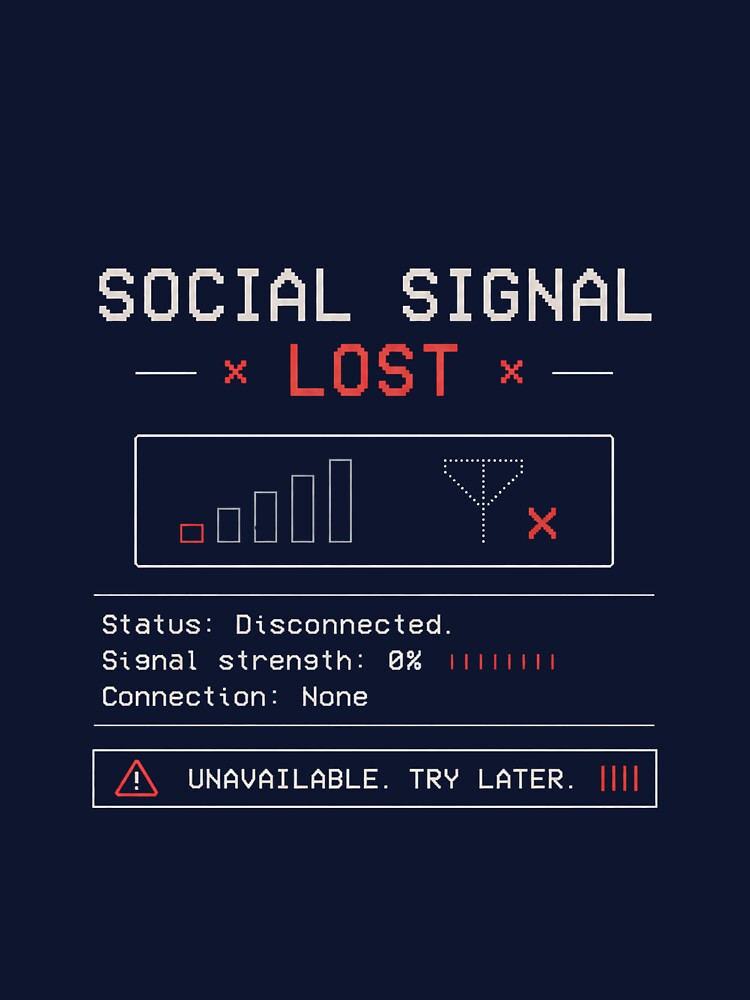 Social Signal Lost – Disconnected Social Energy Design by SkullVor
