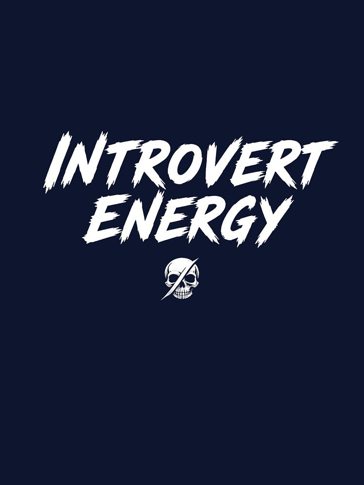 Introvert Energy Skull | Funny Introvert Shirt | Social Battery Low Alternative Typography by SkullVor
