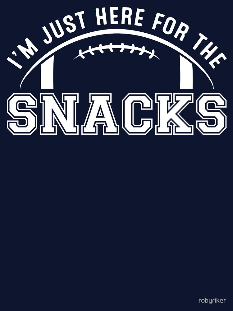 I'm Just Here for the Snacks Football Fan (White) by robyriker
