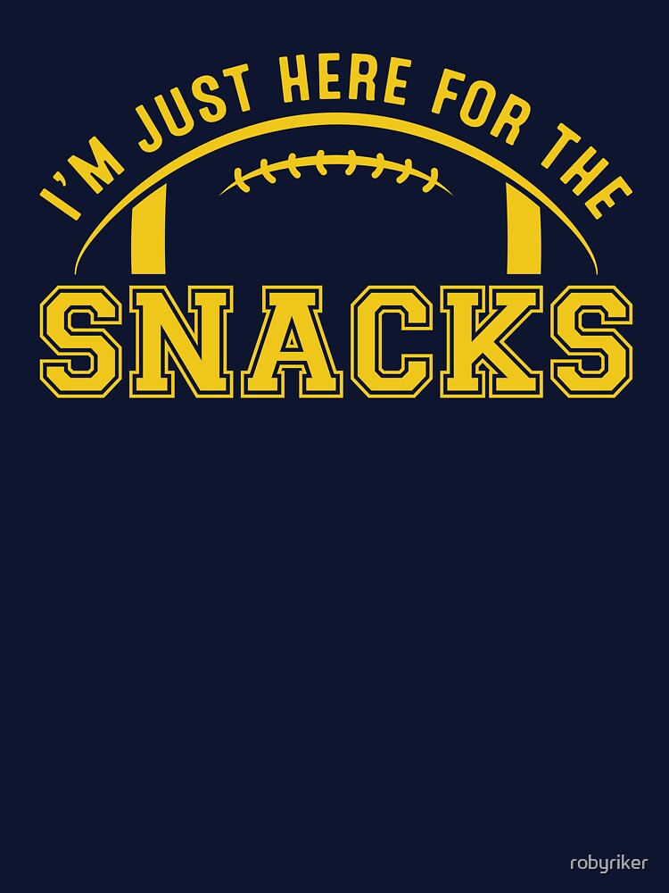 I'm Just Here for the Snacks Football Fan (Yellow/Gold) by robyriker