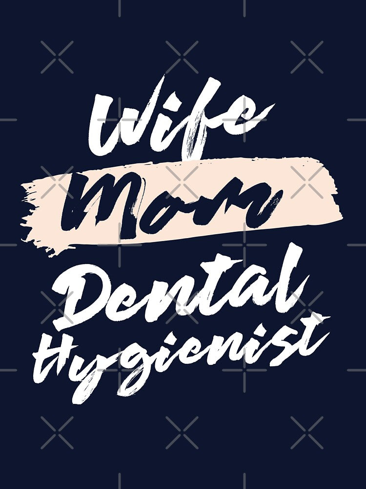 Cute Wife Mom Dental Hygienist Gift Idea by betternotes
