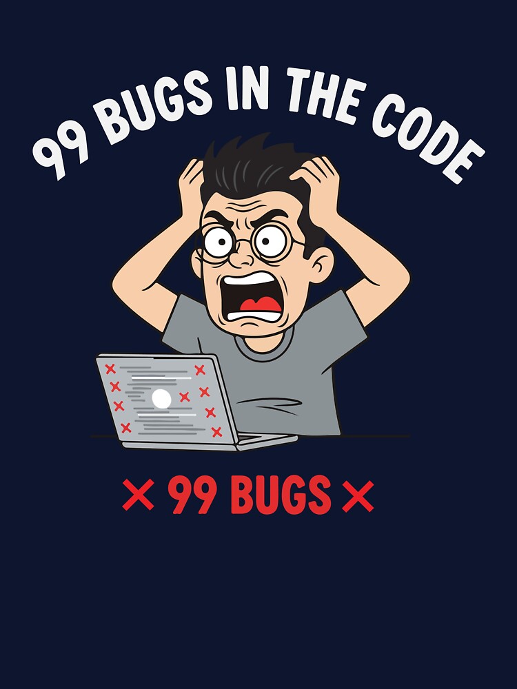 99 Bugs in the Code T Shirt  Funny Programmer Debugging Cartoon Humor by Design-Pro-21