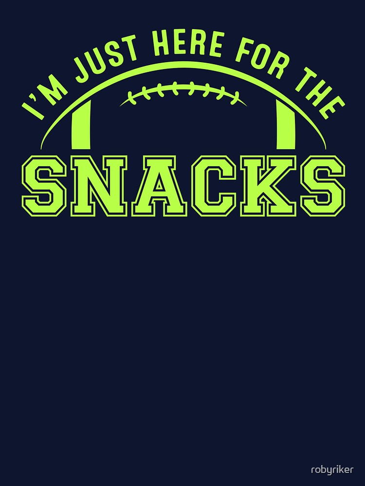 I'm Just Here for the Snacks Football Fan (Lime Green) by robyriker