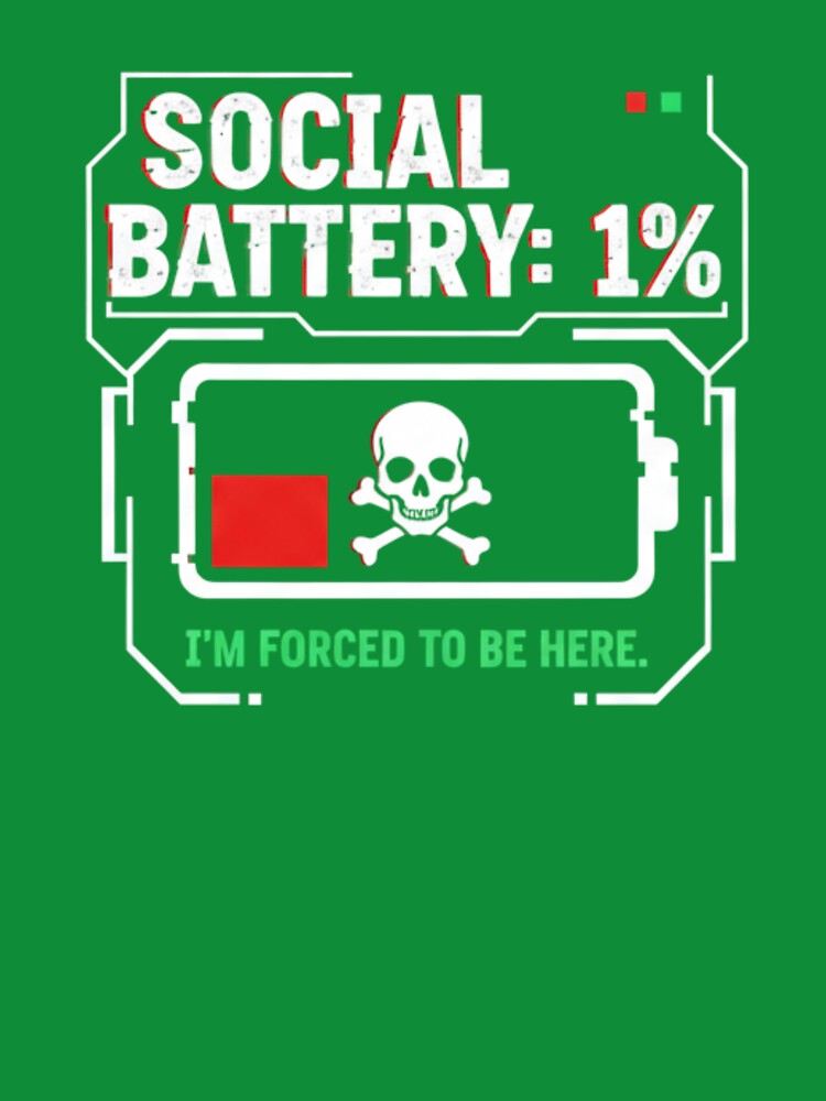 Social battery 1% by Nguyensgoodies