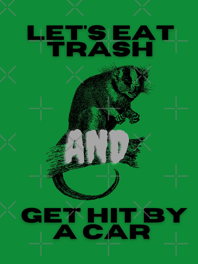 Opossum Let's Eat Trash and Get Hit By A Car by clipartees