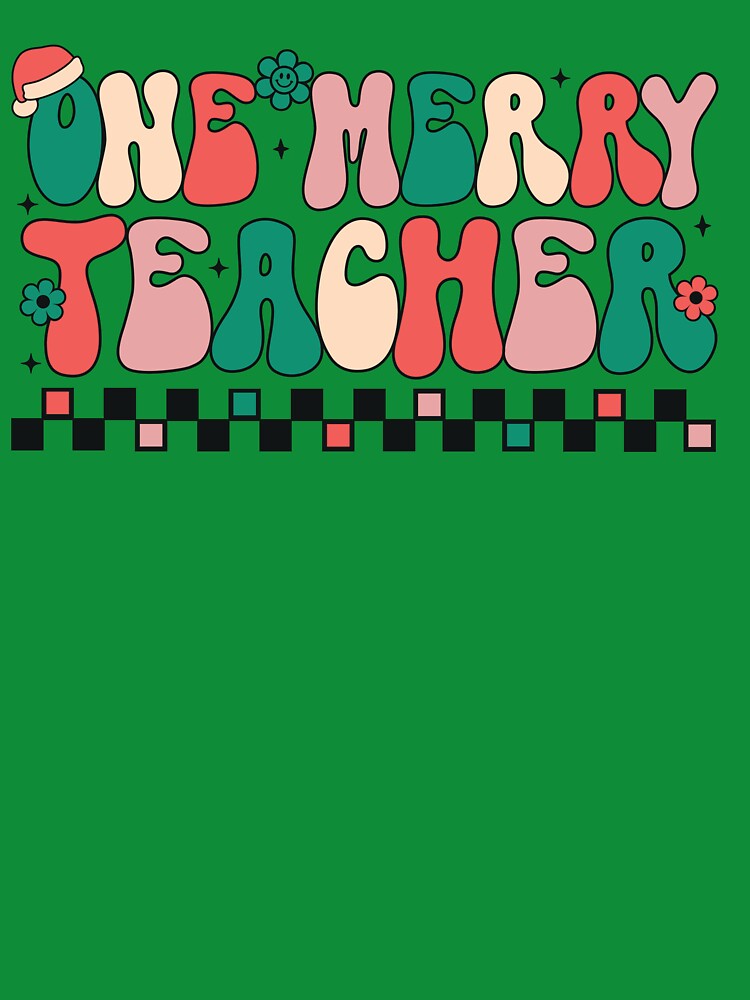 Retro One Merry Teacher , Holiday Teacher Shirt by DiatomDesigns