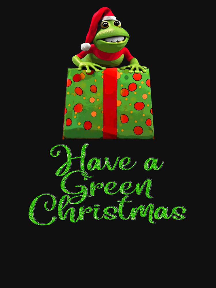 FROG LOVERS, HAVE A GREEN CHRISTMAS, MERRY CHRISTMAS, ENVIRONMENTAL, XMAS by classic car craze