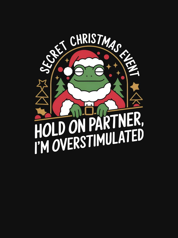 Hold on I Am Overstimulated by bittucreates