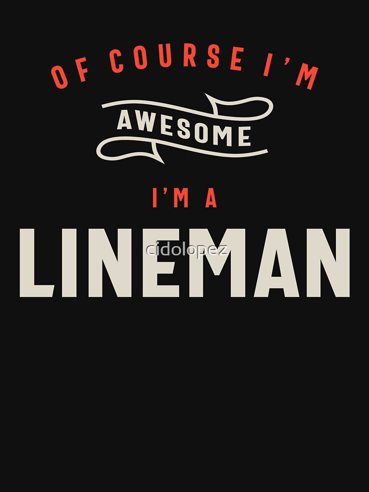 Lineman Job Occupation Birthday Worker by cidolopez