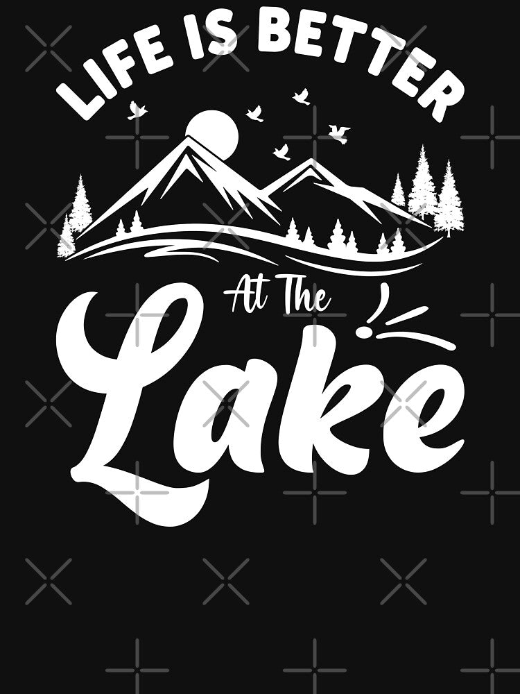 life is better at the lake simpleT-shirt design by PositiveStudio