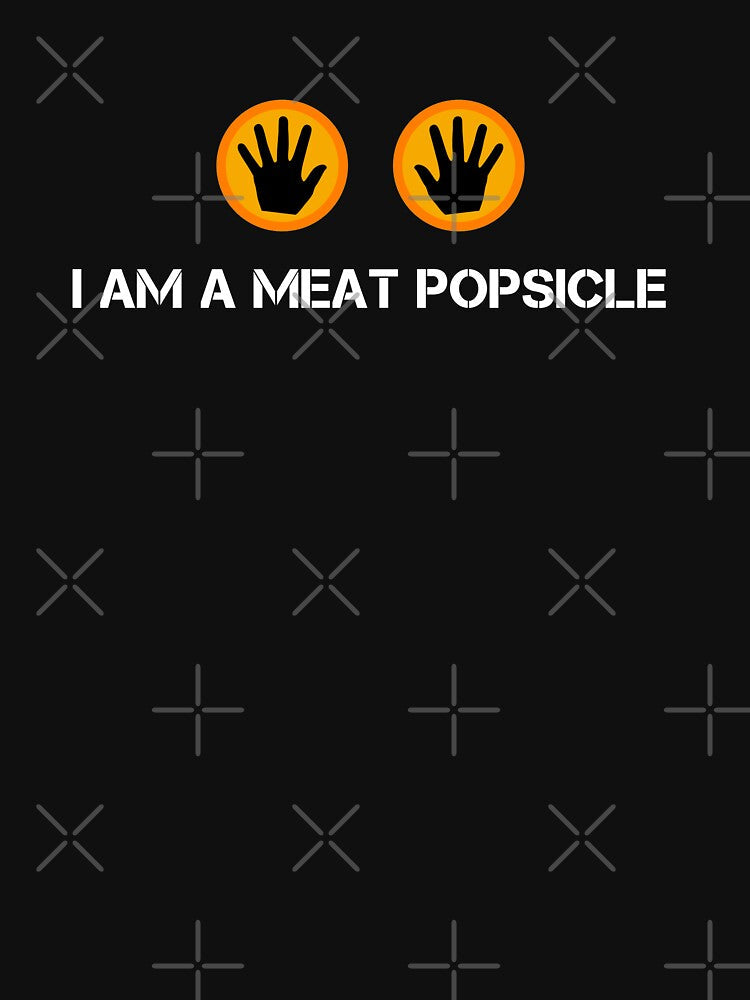 Quote the fifth element - I Am A Meat Popsicle - color white by AlexTheRieur Unisex