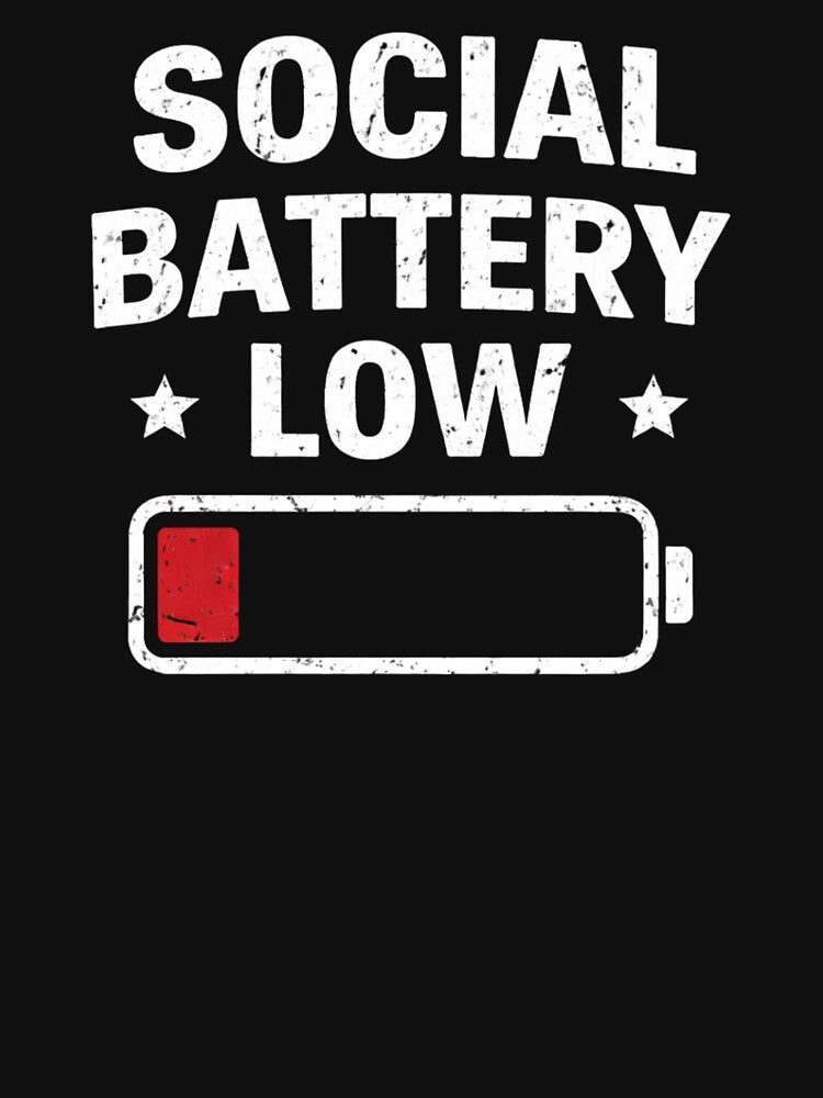 Social Battery Low – Funny Introvert Humor Design by PaulaDesignCo