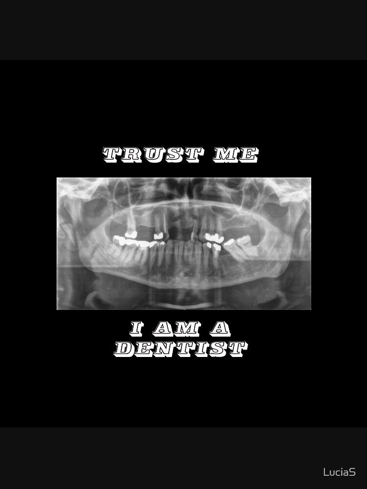 I am a dentist by LuciaS