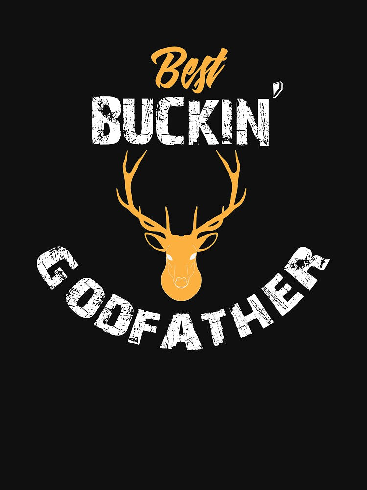 Best Buckin Godfather, Deer Hunting Gift, Deer Tail, Deer Antler by Designs4Less