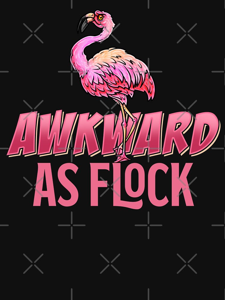 Awkward As Flock - Funny Flamingo by Meliafroggy