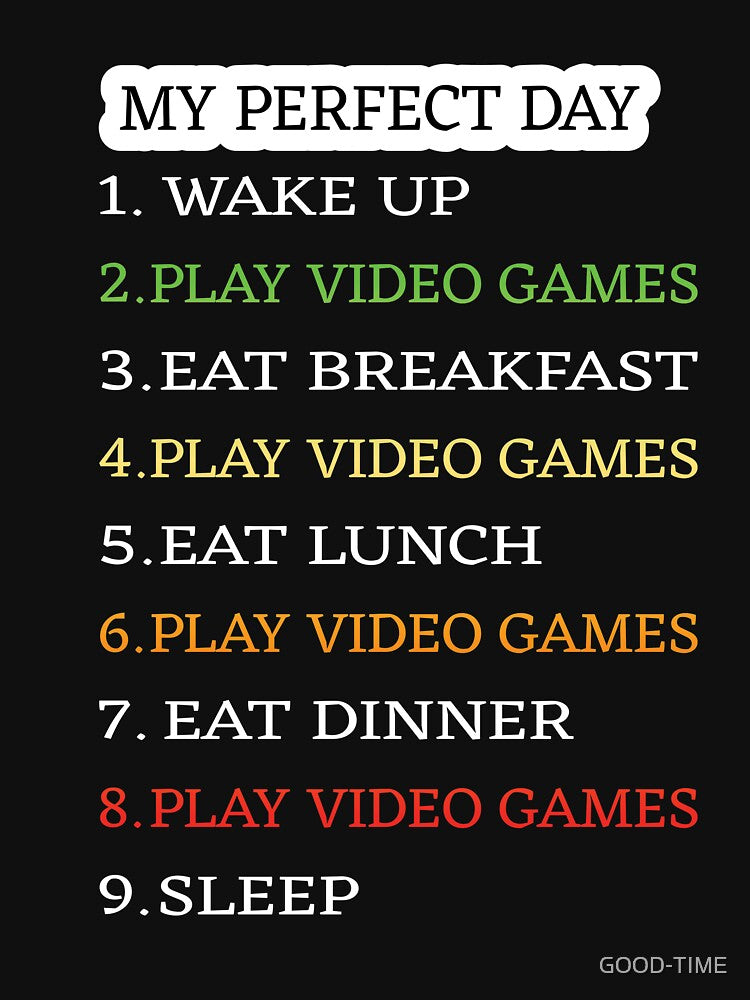 Perfect Day Gamer live gaming Design by GOOD-TIME