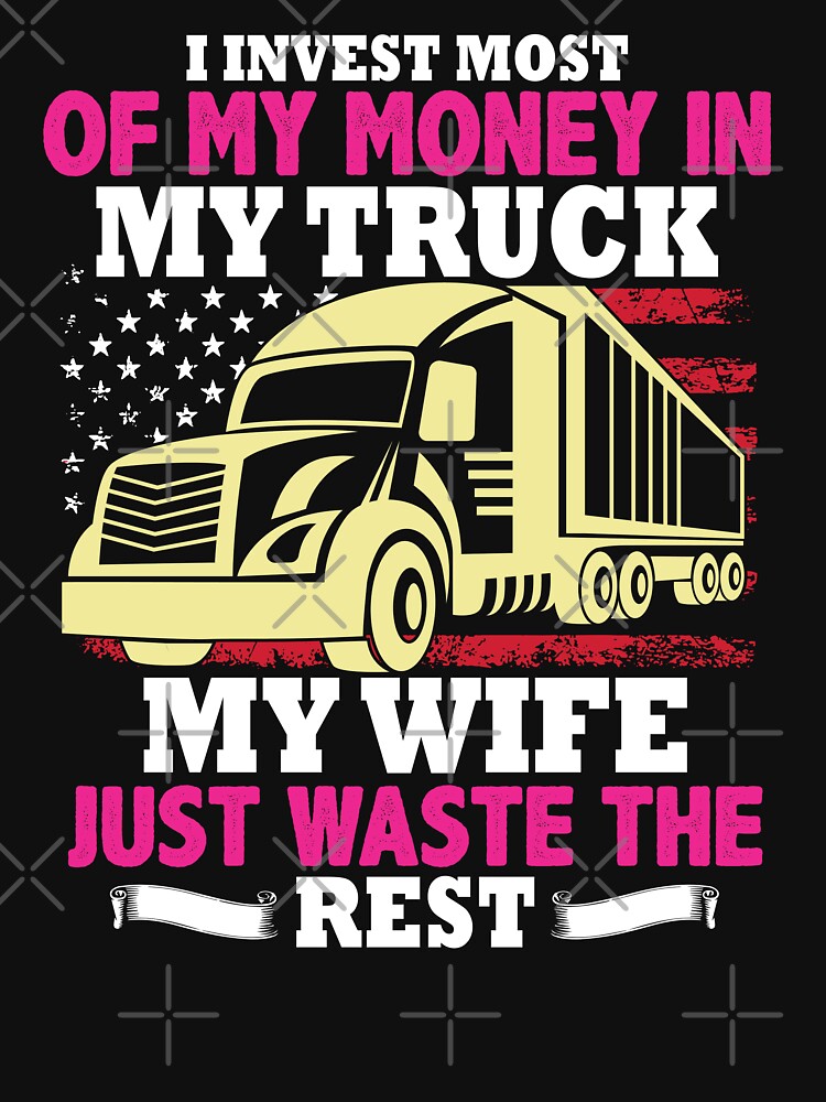 Funny Trucker Wife Truckers Wife by Rasu Art