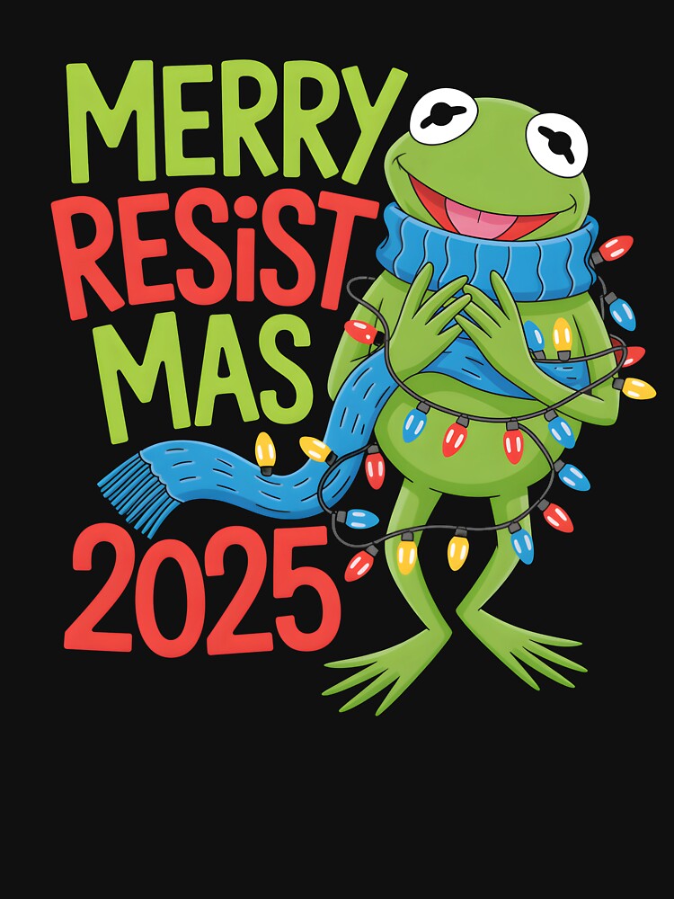 Funny Merry Resistmas 2025 Portland Frogs Christmas Humor by Shirt Mood ⭐⭐⭐⭐⭐(4,107)