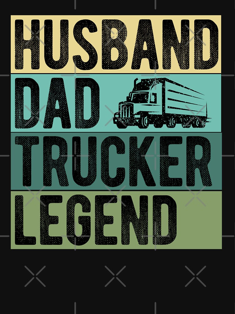 Husband Dad Trucker Legend by Trendscape